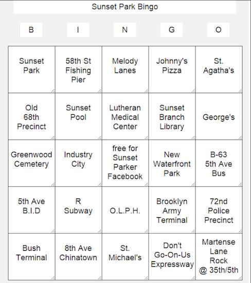 The numbers on this Bingo card have been replaced by the names of well known Sunset Park landmarks. Photo courtesy Sunset Parker