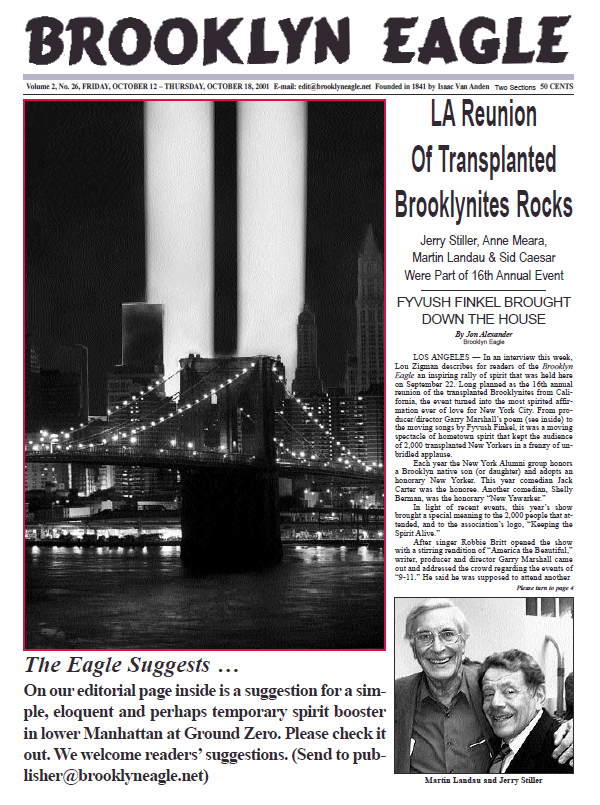 The Brooklyn Eagle newspaper was the first to propose the 9/11 Twin Towers light tribute in 2001.