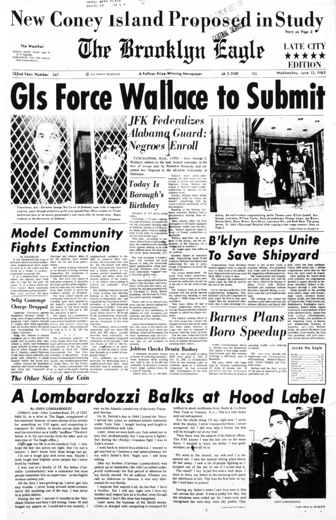 June 12: ON THIS DAY in 1963, GIs force Wallace to submit