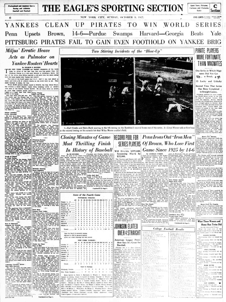 October 9: ON THIS DAY in 1927, Yankees clean up Pirates to win