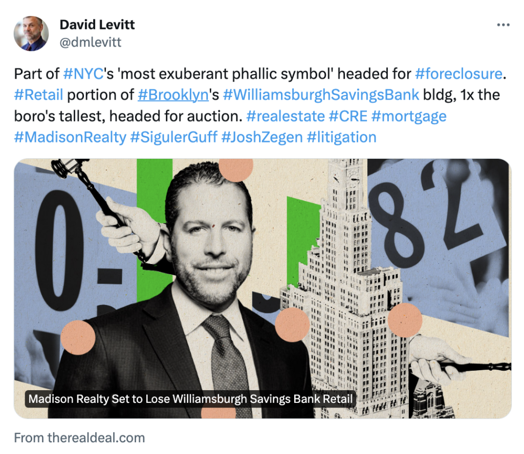 David Levitt tweet about bldg foreclosure