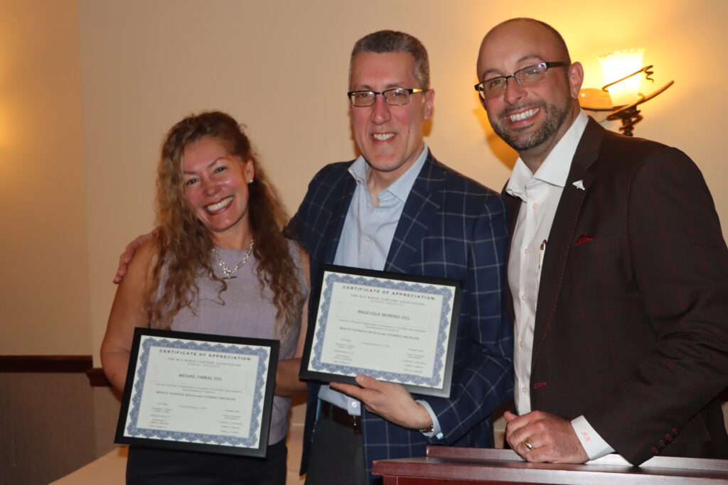 The Bay Ridge Lawyers Association and its President Adam Kalish (right) welcomed attorneys Angelicque Moreno and Michael Farkas as its guest speakers during its most recent monthly meetings.Eagle photos by Mario Belluomo