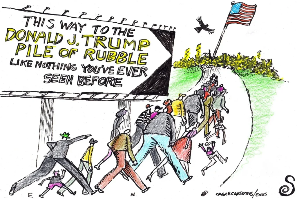 Donald J. Trump Pile of Rubble by Randall Enos