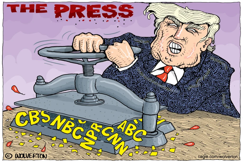 Trump Oppressing the Free Press by Monte Wolverton